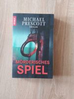 Michael Prescott Mörderisches Spiel Thriller Niedersachsen - Bovenden Vorschau