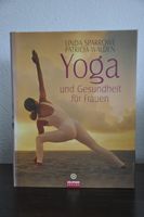 Yoga und Gesundheit für Frauen - Linda Sparrow Patricia Walden Baden-Württemberg - Spiegelberg Vorschau