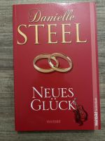 Neues Glück von Danielle Steel Baden-Württemberg - Achern Vorschau