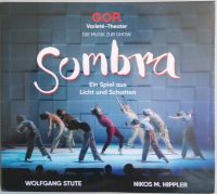 OVP Sombra Licht und Schatten Varieté Theater Musik Schleswig-Holstein - Bad Segeberg Vorschau