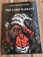 The lord radiant Alessandra Piccinini ISBN 9791280990235 Hessen - Schwalbach a. Taunus Vorschau