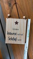Holzschild Dekoschild mit Spruch Geschenkidee Baden-Württemberg - Durmersheim Vorschau