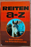 Reiten a-z - Das Lexikon für Pferdefreunde - Pferdebuch Schleswig-Holstein - Hennstedt Vorschau