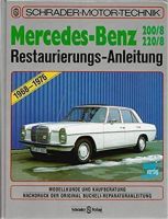 Mercedes Strich 8 200/8 & 220/8 1968-76 Restaurierungs Anleitung Niedersachsen - Oyten Vorschau