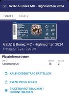 Highnachten 2024 - Bonez MC & GZUZ - 2 Tickets U6 Eimsbüttel - Hamburg Stellingen Vorschau