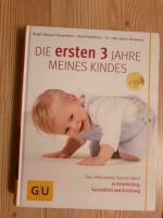 GU Ratgeber: Die ersten 3 Jahre meines Kindes - Ratgeber Rheinland-Pfalz - Lahnstein Vorschau