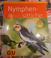 Tierratgeber Nymphensittiche Buch Bayern - Karlshuld Vorschau