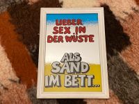 Spiegelbild Bild Deko Lieber Sex In Der Wüste Als Sand Im Bett Neustadt - Huckelriede Vorschau