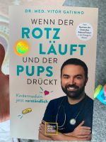 NEU Buch „Wenn der Rotz läuft und der Pups drückt“ Vitor Gatinho Niedersachsen - Großenkneten Vorschau