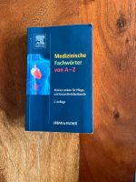 Medizinische Fachwörter von A - Z 2. Auflage Bayern - Metten Vorschau