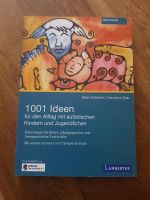 1001 Ideen für den Alltag mit autistischen Kindern und Jugendlich Niedersachsen - Ebstorf Vorschau