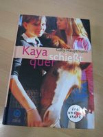 Buch Kinderbuch Kaya schießt quer  neuwertig Bayern - Bayreuth Vorschau