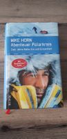 Buch / Hardcover– Abenteuer Polarkreis – von Mike Horn Dresden - Gruna Vorschau