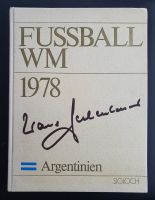 Bildband – Fußball-WM 1978 – Franz Beckenbauer Nordrhein-Westfalen - Meschede Vorschau