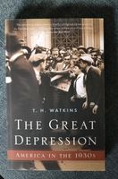 The Great Depression T. H. Watkins Baden-Württemberg - Bretzfeld Vorschau