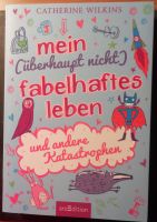 Catherine Wilkins - Mein (überhaupt nicht) fabelhaftes Leben Niedersachsen - Haselünne Vorschau