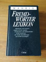 Fremdwörter-Lexikon Wahrig Orbis Buch zu verschenken Nordrhein-Westfalen - Lüdenscheid Vorschau
