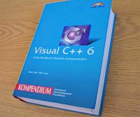 VISUAL C++ 6 Kompendium Rheinland-Pfalz - Schifferstadt Vorschau