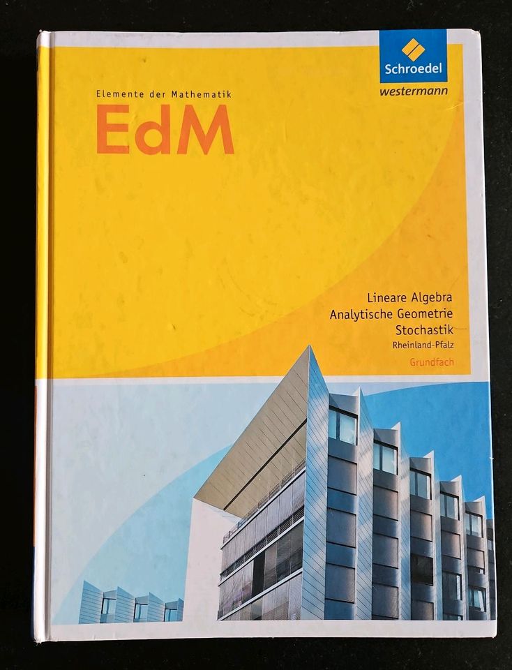 EdM Elemente der Mathematik/ Lineare Algebra/ Rheinland-Pfalz in Hochheim am Main