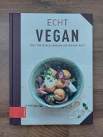 Kochbuch - Echt vegan Bayern - Allersberg Vorschau