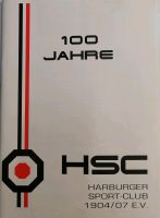 100 Jahre HSC Heft von 2004 Harburger Sport Club Harburg - Hamburg Eißendorf Vorschau