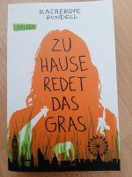 Zu Hause redet das Gras - Katherine Rundell Bayern - Plattling Vorschau