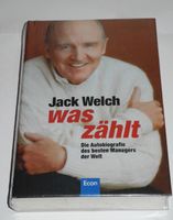 Jack Welch, Was zählt Autobiographie des besten Managers der Welt Rheinland-Pfalz - Neustadt an der Weinstraße Vorschau