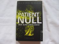Daniel Kalla - Patient Null (Wer wird überleben?) Hessen - Schauenburg Vorschau