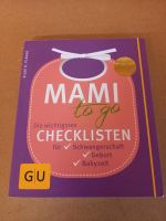 Mami to Go - Mama Checklisten Buch Bayern - Brunn Kreis Regensburg Vorschau
