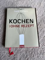 Kochbuch Kochen fast ohne Rezept - Hans Gerlach - Süddeutsche Zei Köln - Ehrenfeld Vorschau