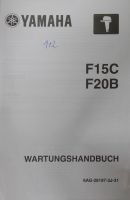 YAMAHA F15 C / F20 B - Aussenborder Werkstatthandbuch Schleswig-Holstein - Norderstedt Vorschau