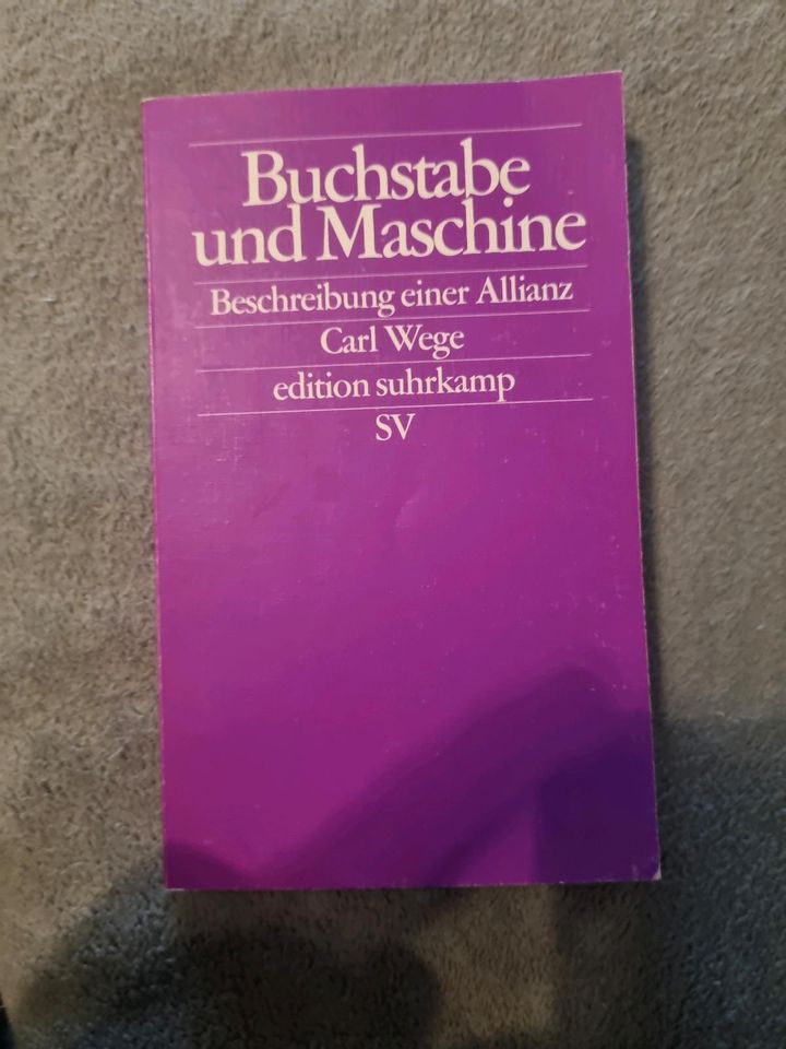 Buchstabe und Maschine: Beschreibung einer Allianz (edition suhrk in Wuppertal