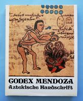 CODEX MENDOZA Aztekische Handschriften Kurt Ross Azteken Mexiko Baden-Württemberg - Freiburg im Breisgau Vorschau