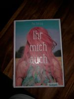 Ihr mich auch Buch Pia Herzog Jugendliche Rheinland-Pfalz - Edenkoben Vorschau