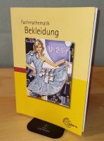 Fachmathematik Bekleidung, Europa-Lehrmittel (5. Auflage) Hessen - Langenselbold Vorschau