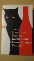 James Hamilton-Paterson: "Kochen mit Fernet-Branca" Baden-Württemberg - Linkenheim-Hochstetten Vorschau