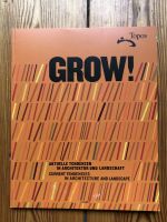 GROW! Aktuelle Tendenzen zwischen Architektur und Landschaft (Buc Berlin - Wilmersdorf Vorschau