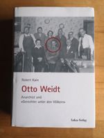 OTTO WEIDT - Anarchist und Gerechter unter den Völkern Berlin - Charlottenburg Vorschau