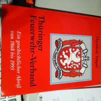 Festschrift Thüringer Feuerwehr-Verband 125 Jahre Nordrhein-Westfalen - Königswinter Vorschau