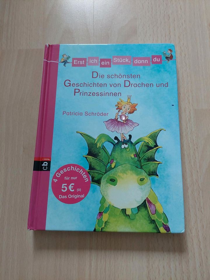 Erst ich ein Stück dann du Die schönsten Geschichten von Drachen in Essenheim