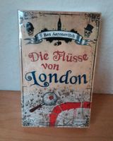 Die Flüsse von London, Buch von Ben Aaronovitch Niedersachsen - Friedeburg Vorschau
