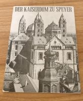 Der Kaiserdom zu Speyer Rheinland-Pfalz - Montabaur Vorschau