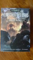 Warhammer 40. 000 - Herrscher des Mars - Graham McNeill Hessen - Idstein Vorschau