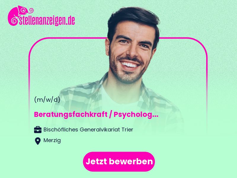Beratungsfachkraft / Psychologe (m/w/d/) in Merzig