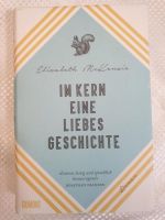 Elisabeth McKenzie; Im Kern eine Liebesgeschichte Berlin - Pankow Vorschau