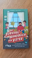Das Survival-Handbuch für Väter Rheinland-Pfalz - Ludwigshafen Vorschau
