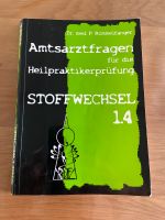 Dr. med. P. Rommelfanger Amtsarztfragen Stoffwechsel 1.4 Bayern - Langenzenn Vorschau