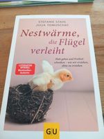 Nestwärme, die Flügel verleiht von Stefanie Stahl Bayern - Donauwörth Vorschau