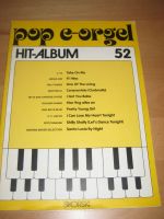 POP E-Orgel Hit-Album Nr. 52 / Keyboard / Orgel Nordrhein-Westfalen - Haltern am See Vorschau