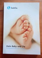 Buch "Dein Baby und Du - Ein Handbuch für das erste Lebensjahr". Rheinland-Pfalz - Jockgrim Vorschau